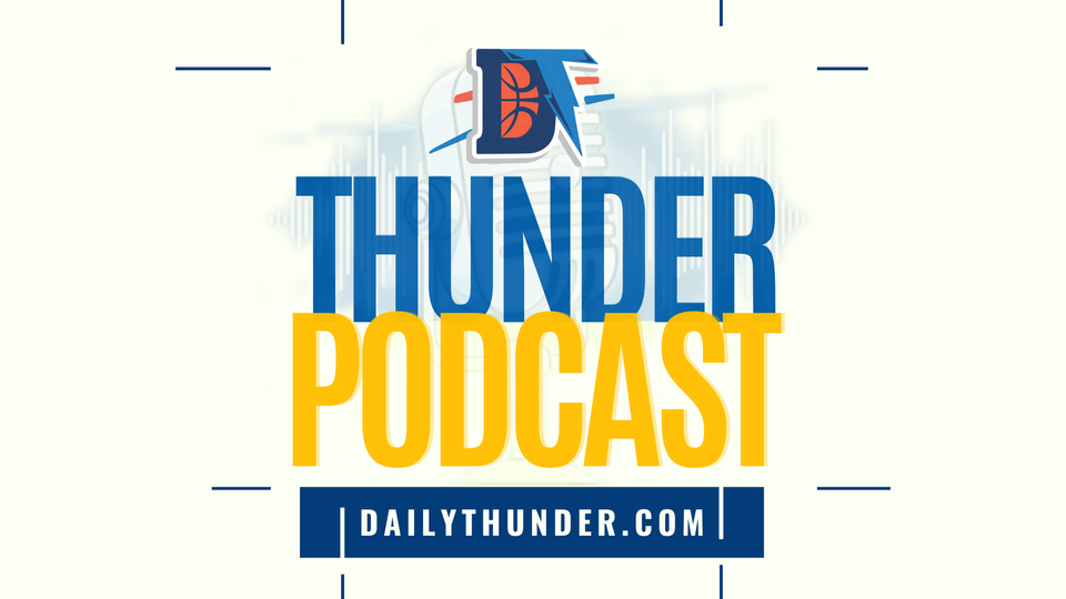 The Daily Thunder Podcast: Season Preview!