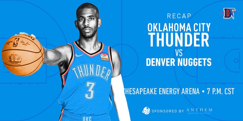 Game 56 Recap: Thunder (34-22) def. Nuggets (38-18) 113-101