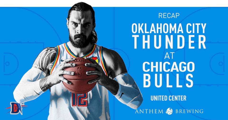 Game 58 Recap: Thunder (36-22) def. Bulls (20-39) 124-122