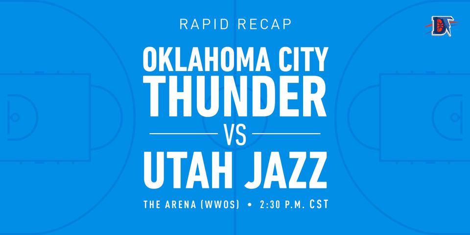 Game 65 Rapid Recap: Thunder def. Jazz (110-94)